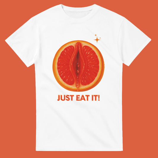 Just eat it!